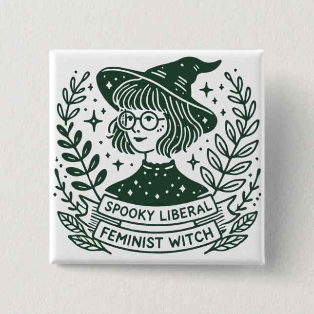 SPOOKY liberal Feminist Witch  2 Inch Square Button (Front)
