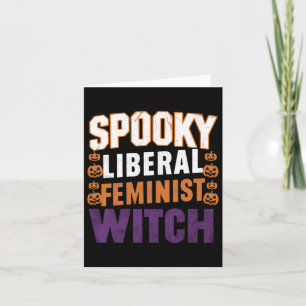 Spooky Liberal Feminist Witch Halloween Feminist F Card