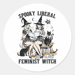 Spooky Liberal Feminist Witch Halloween Librarian  Classic Round Sticker