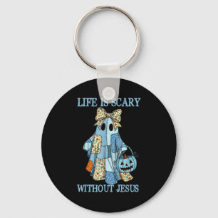 Spooky Life Is Scary Without Jesus Christian Hallo Keychain