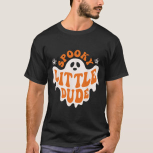 Spooky Little Dude Ghost Boo Halloween Toddler Boy T-Shirt