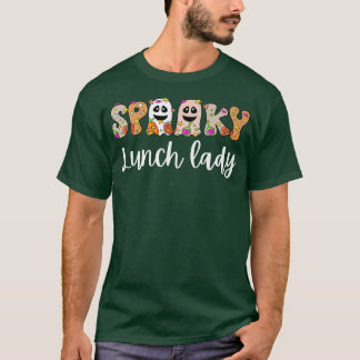 Spooky Lunch Lady School Cafeteria Cook Halloween T-Shirt