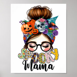 Spooky Mama Halloween Mom Party Costume Poster