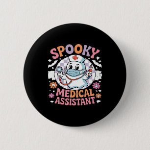 Spooky Medical Assistant Cute Halloween Essential  2 Inch Round Button