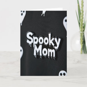 Spooky Mom Best Wishes Card