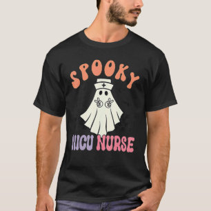 Spooky NICU Nurse Halloween Ghost Retro RN Neonata T-Shirt