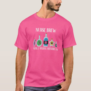 Spooky Nurse Brew Ativan 2 Haldol 5 Benadryl 50 Wi T-Shirt