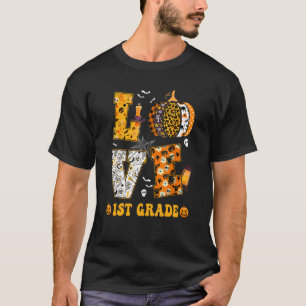 Spooky Pumpkin Love Halloween 1st Grade Teacher St T-Shirt