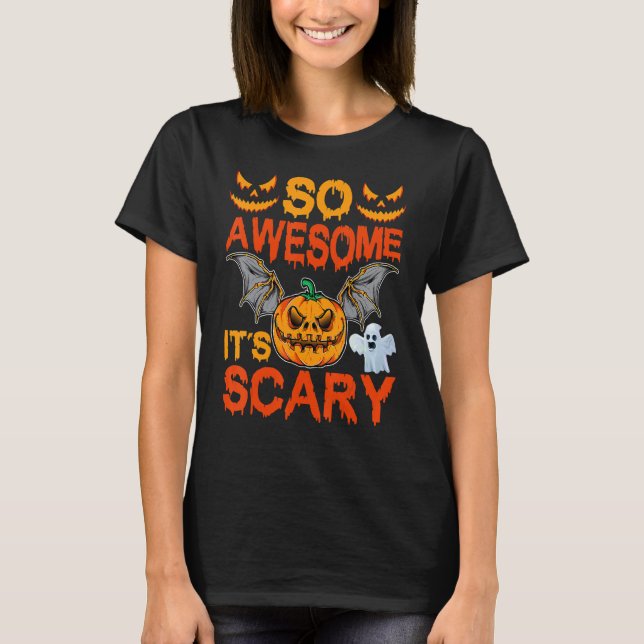 Spooky Pumpkin Vampire Bat So Awesome It's Scary H T-Shirt (Front)