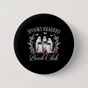 Spooky Readers Book Club Funny Ghost Teacher Happy 2 Inch Round Button