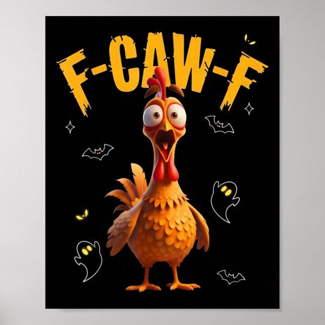 Spooky Rooster F-caw-f Ghost  Poster (Front)