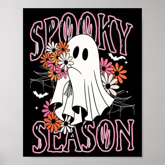 Spooky Season Cute Ghost Halloween Costume Floral  Poster (Front)