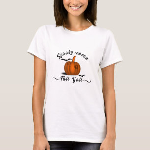 Spooky season fall yall T-Shirt