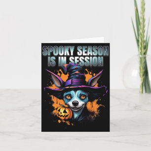 Spooky Season Is In Session Witch Dog Halloween Card