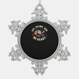 Spooky Skeleton Celebrating Halloween Eat Drink An Snowflake Pewter Christmas Ornament