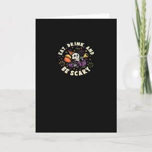 Spooky Skeleton Celebrating Halloween Eat Drink Card