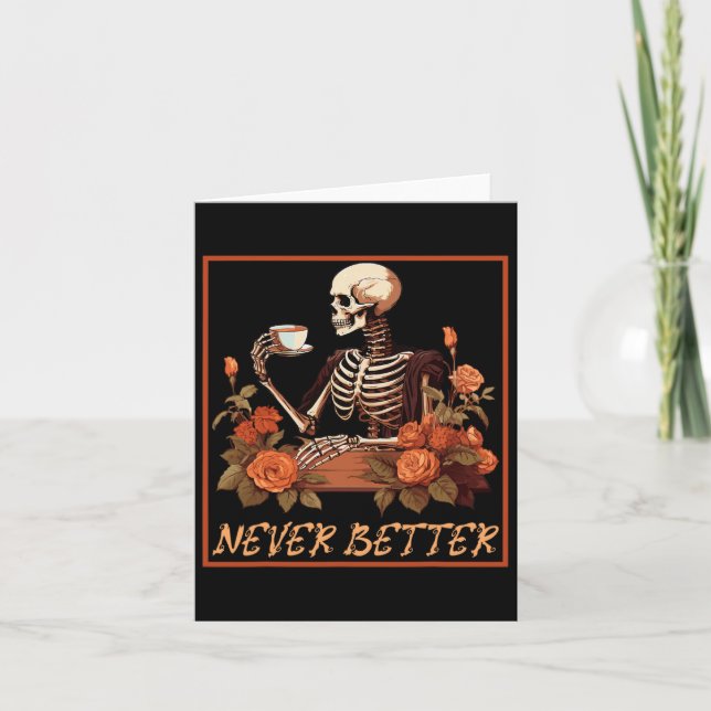 Spooky Skeleton With Coffee And Flowers Halloween  Card (Front)