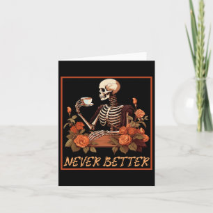 Spooky Skeleton With Coffee And Flowers Halloween  Card