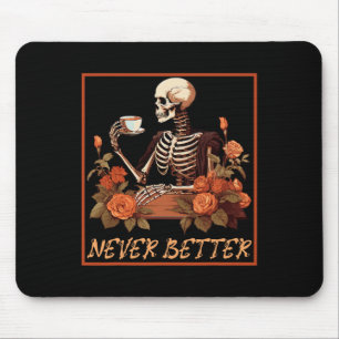 Spooky Skeleton With Coffee And Flowers Halloween Mouse Pad