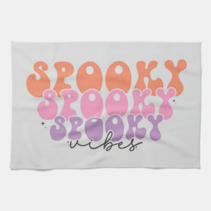Spooky Spooky Spooky Vibes Kitchen Towel