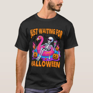 Spooky Summer Skeleton Funny Waiting for Halloween T-Shirt