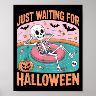 Spooky Summer Skeleton Just Waiting For Halloween Poster