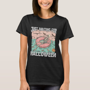Spooky Summer Skeleton Just Waiting For Halloween  T-Shirt