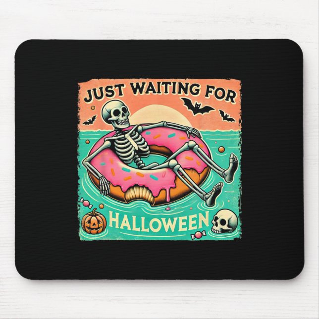 Spooky Summerween Skeleton Just Waiting For Hallow Mouse Pad (Front)