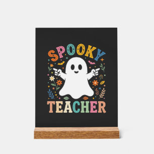 Spooky Teacher Cute Ghost Halloween Design_1 Acrylic Sign