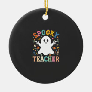 Spooky Teacher Cute Ghost Halloween Design_1 Ceramic Ornament