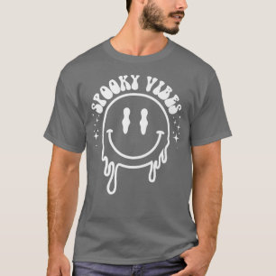 Spooky Vibes Dripping Smile Face Funny Halloween N T-Shirt
