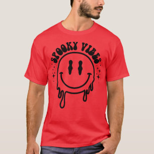 Spooky Vibes Dripping Smile Face Funny Halloween N T-Shirt