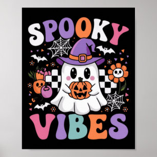 Spooky Vibes Ghost Retro Groovy Halloween Kids Gir Poster