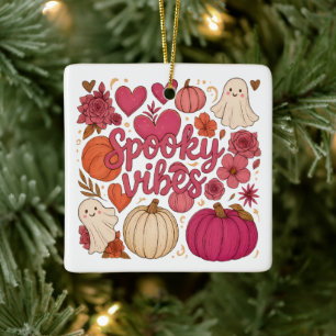 Spooky Vibes - Halloween  Ceramic Ornament