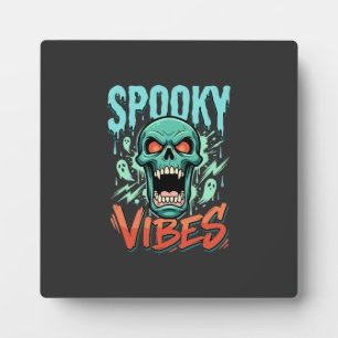 Spooky Vibes Halloween Ghost Skull Design_1 Plaque
