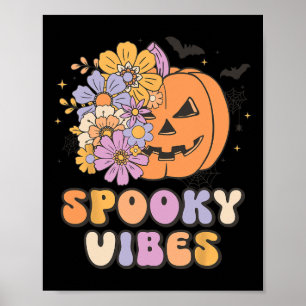 Spooky Vibes Halloween Pumpkin Costume Retro Groov Poster