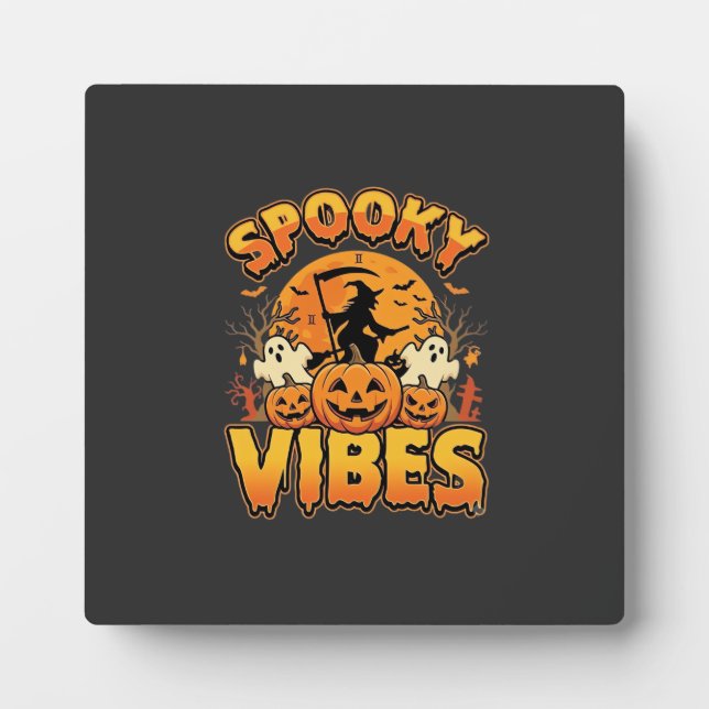 Spooky Vibes Halloween Pumpkin Witch Design_1 Plaque (Front)