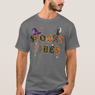 Spooky Vibes Halloween Witch Ghost Spooky Season T-Shirt