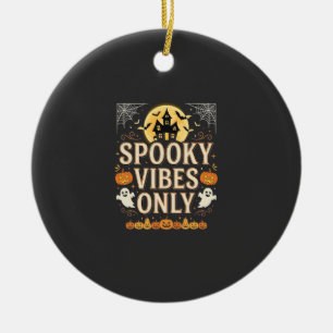 Spooky Vibes Only Halloween Ghost Castle Design_1 Ceramic Ornament