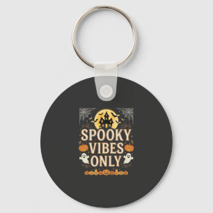 Spooky Vibes Only Halloween Ghost Castle Design_1 Keychain