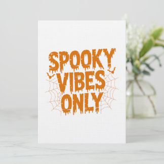 Spooky Vibes Only Halloween Invitation