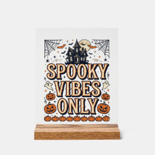 Spooky Vibes Only Vintage Halloween Shirt Design_1 Acrylic Sign