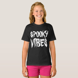SPOOKY VIBES T-Shirt