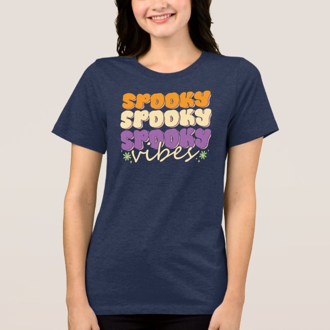 Spooky Vibes Tri-Blend Shirt (Front)