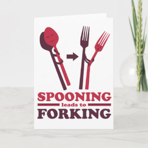 Spooning Leads to Forking Love Romance Card