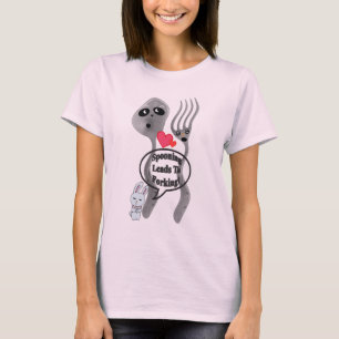 Spooning Leads to Forking T-Shirt