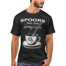 Spoons are for Coffee
