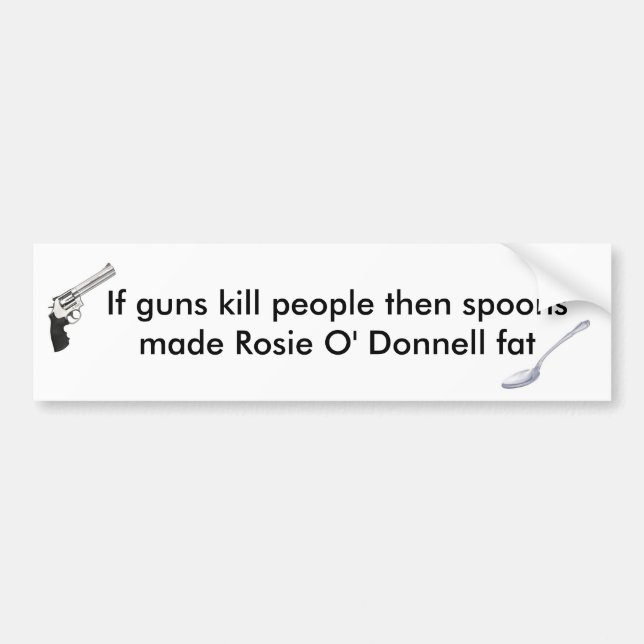 Spoons Made Rosie O' Donnell Fat Bumper Sticker (Front)