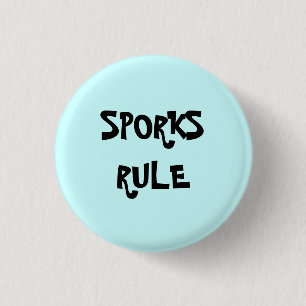 SPORKS RULE Button