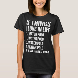 Sport 5 Things I Love In Life Water Polo 1